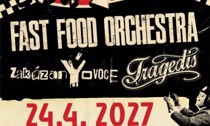 Fast Food Orchestra, ZakázanÝovoce & Tragedis