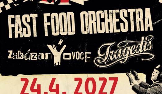 Fast Food Orchestra, ZakázanÝovoce & Tragedis