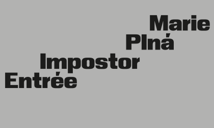 Impostor | Výstava fotografií Marie Plné